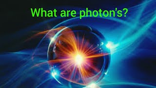 What is photon  what are photons  Photons physics photon quantumphysics [upl. by Raleigh]