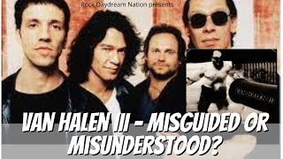 Van Halen III  Is this a bad album vanhalen [upl. by Henrietta]