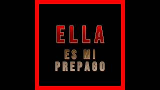 WSound West ELLA ES MI PREPAGO LEANDRO LA SAPA [upl. by Binnie]