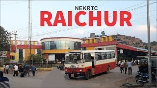 Raichur KKRTC Bus Station Karnataka  Raichur Fort [upl. by Syst77]