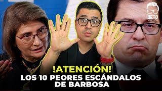 ¡Atención los 10 peores escándal0s que involucran al fiscal ¡Barbosa se va [upl. by Bussy]