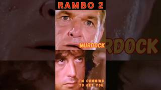 Rambo ☆ John Rambo 2 Murdock Im Coming To Get You ☆ Rambo Edit 🚁 rambo rocky motivation [upl. by Had]