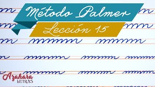 Método Palmer de Caligrafía en Español  Lección 15 [upl. by Jovitah]