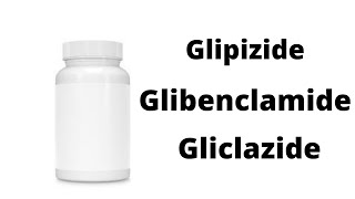 Glipizide Glibenclamide Gliclazide [upl. by Eednim]