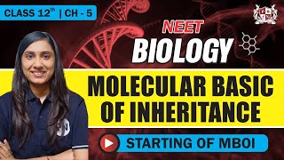 Molecular Basis Of inheritance  INTRODUCTION   CH 5  For Class 12 Biology [upl. by Ihcekn]