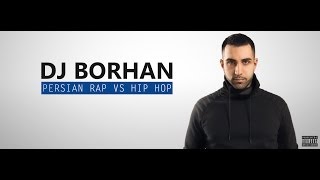 Persian Rap DJ Mix  DJ BORHAN 2013 [upl. by Siravrat]