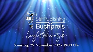 Das ist die Longlist des SelfpublishingBuchpreises 202324 [upl. by Hourihan]