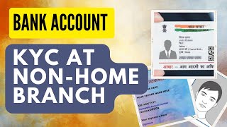 SBI Saving bank Account KYC from Nonhome Branch [upl. by Sashenka689]