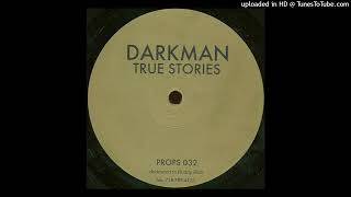 Darkman – True Stories 1999 [upl. by Jabin305]