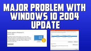 Major Problem with Windows 10 2004 Update [upl. by Dett]