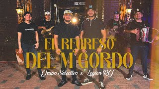 Grupo Selectivo ft Legion RG  El Regreso Del quotMquot Gordo Video Oficial [upl. by Assej375]