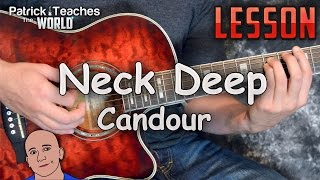 Neck DeepCandourGuitar LessonTutorialHow to PlayRhythmLead [upl. by Mailli]