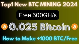 Free Bitcoin Mining Website 2024  Free Cloud Mining Website Earn Free 20 Daily Without Investment [upl. by Eidlog]