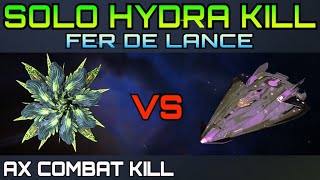 ED  Solo Hydra Kill  FerDeLance FA OFF [upl. by Pavia]