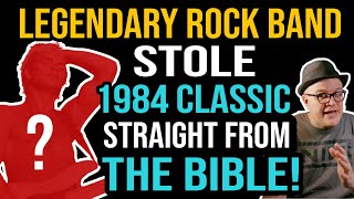 Legendary Band STOLE This 1984 Rock Classic Straight From the BIBLE amp Its EPIC  Professor of Rock [upl. by Motch]