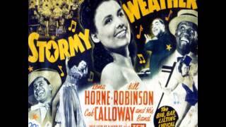 Lena Horne Stormy Weather 1943 [upl. by Gilly]