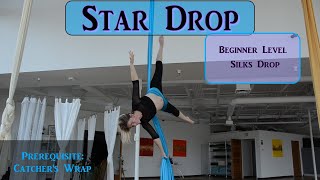 Aerial Silks Tutorial Star Drop [upl. by Viveca]