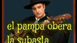 El pampa oberá la subasta [upl. by Shapiro]