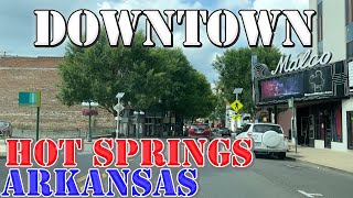 Hot Springs  Arkansas  4K Downtown Drive [upl. by Caffrey780]