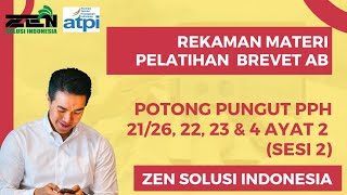 Pelatihan Brevet AB  Potong Pungut Sesi 2 brevet pajakonline zensolusi [upl. by Nanah929]