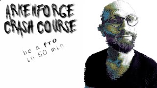 Arkenforge Basics A 60 minute crash course [upl. by Yelbmik]