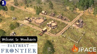 Welcome to Woodhaven  Farthest Frontier EP 1 [upl. by Mahtal]