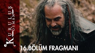 Kuruluş Osman 16 Bölüm Fragmanı [upl. by Anahsat]