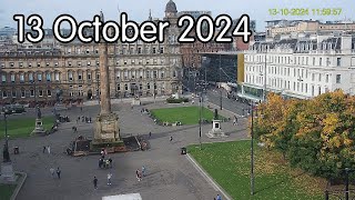 13 October 2024  Glasgows George Square webcam [upl. by Rikki]