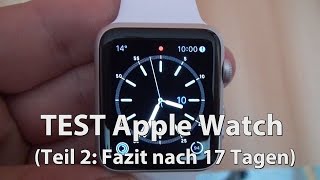 Fazit 14 Tage Apple Watch Test Teil 2  deutsch  Caulius probiert es aus [upl. by Sivam486]