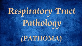 PATHOMA RESPIRATORY TRACT PATHOLOGY 1  NasopharynxLarynxPneumonia [upl. by Marlene]