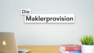 Die Maklerprovision  Wie viel zahlen Verkäufer und Käufer [upl. by Bale]