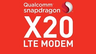 Qualcomm Snapdragon X20 LTE Modem with download speeds up to 12Gbps announced [upl. by Ibbor875]