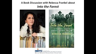 A Book Discussion with Rebecca Frankel about quotInto the Forestquot [upl. by Villada]