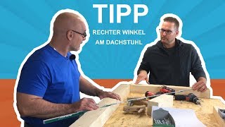 Tipp Rechter Winkel am Dachstuhl  dachholztv [upl. by Okiron]