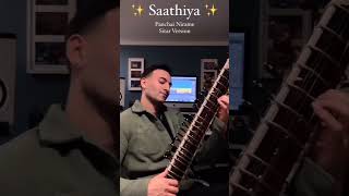 Sathiya cover by Rishabh Sharma ji 🌹♥️♥️😍 explore sitarmusic music [upl. by Levey124]