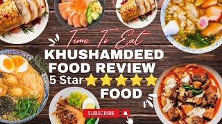 Khushamdeed Restaurant food Review Genuine Review by coustomer 5 Star ⭐⭐⭐⭐ sabaKajahaan [upl. by Noraf]