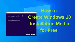 How to Create Windows 10 Installation Media for Free [upl. by Joceline]