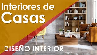 INTERIORES DE CASAS MODERNAS ¿Cómo diseñar el interior de la casa  Colores Muebles y Estilo [upl. by Yelhs]