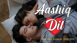 Aashiq Dil 20  New Hindi Romantic Music Video 2024  New Bollywood Romantic Video Song 2024 [upl. by Ohce8]