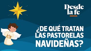 ¿Qué es una pastorela navideña [upl. by Pudens]