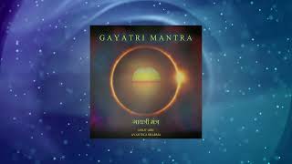 Gayatri Mantra  Best meditation sound  Avantika Sharma  Ankit Giri  1 hour meditation practice [upl. by Enomes]