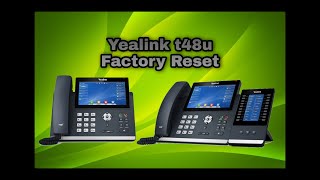 Yealink t48u Factory Reset [upl. by Zizaludba]