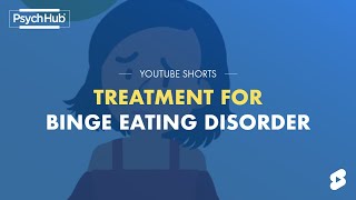 Treatment for Binge Eating Disorder [upl. by Weibel]