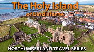 The Holy Island of Lindisfarne  Birth Place of Christianity in North England Northumberland [upl. by Einwahs972]