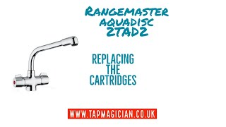 Rangemaster aquadisc 2 TAD replacing the ceramic cartridges repair dripping tap tapmagician [upl. by Selassie8]