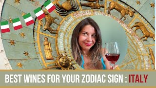 Best Wine For Your Zodiac Sign ITALY [upl. by Prochoras455]