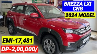 2024 Maruti Suzuki Brezza CNG On Road Price। Brezza LXI CNG Price । Down payment। loan Emi finance [upl. by Otrebide389]