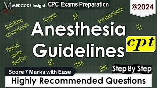 CPT Anesthesia Guidelines related Questions [upl. by Katrina]