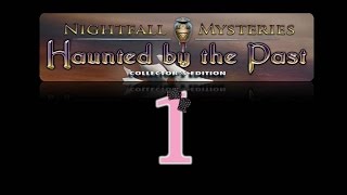 Nightfall Mysteries 4 Haunted by the Past CE  Ep1  wWardfire [upl. by Adyaj]