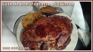 Recette de côte de boeuf [upl. by Hardwick]